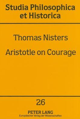 Aristotle on Courage