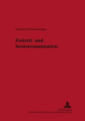 Freizeit- Und Seniorenanimation
