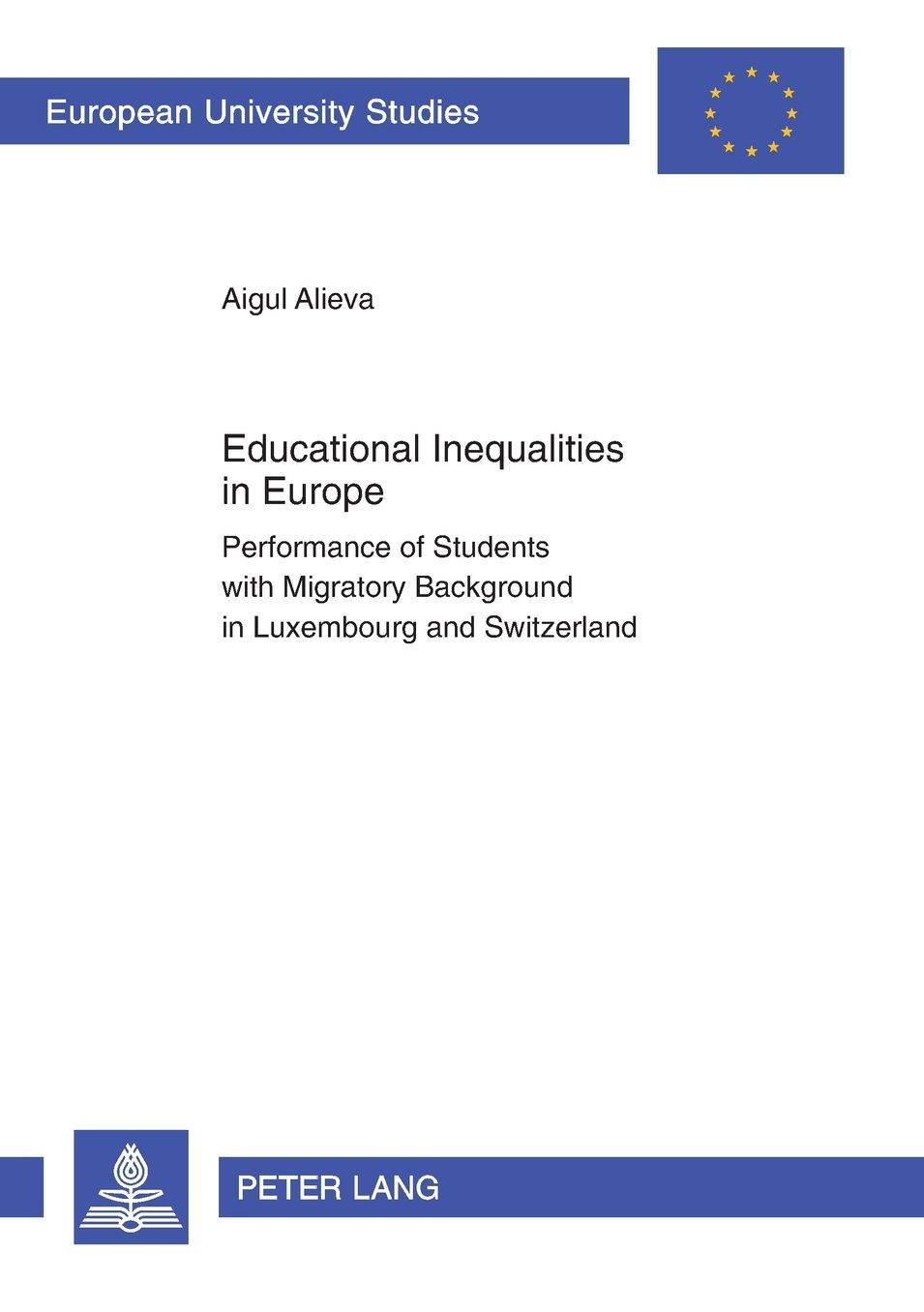Educational Inequalities in Europe: Performance of Students with Migratory Background in Luxembourg and Switzerland