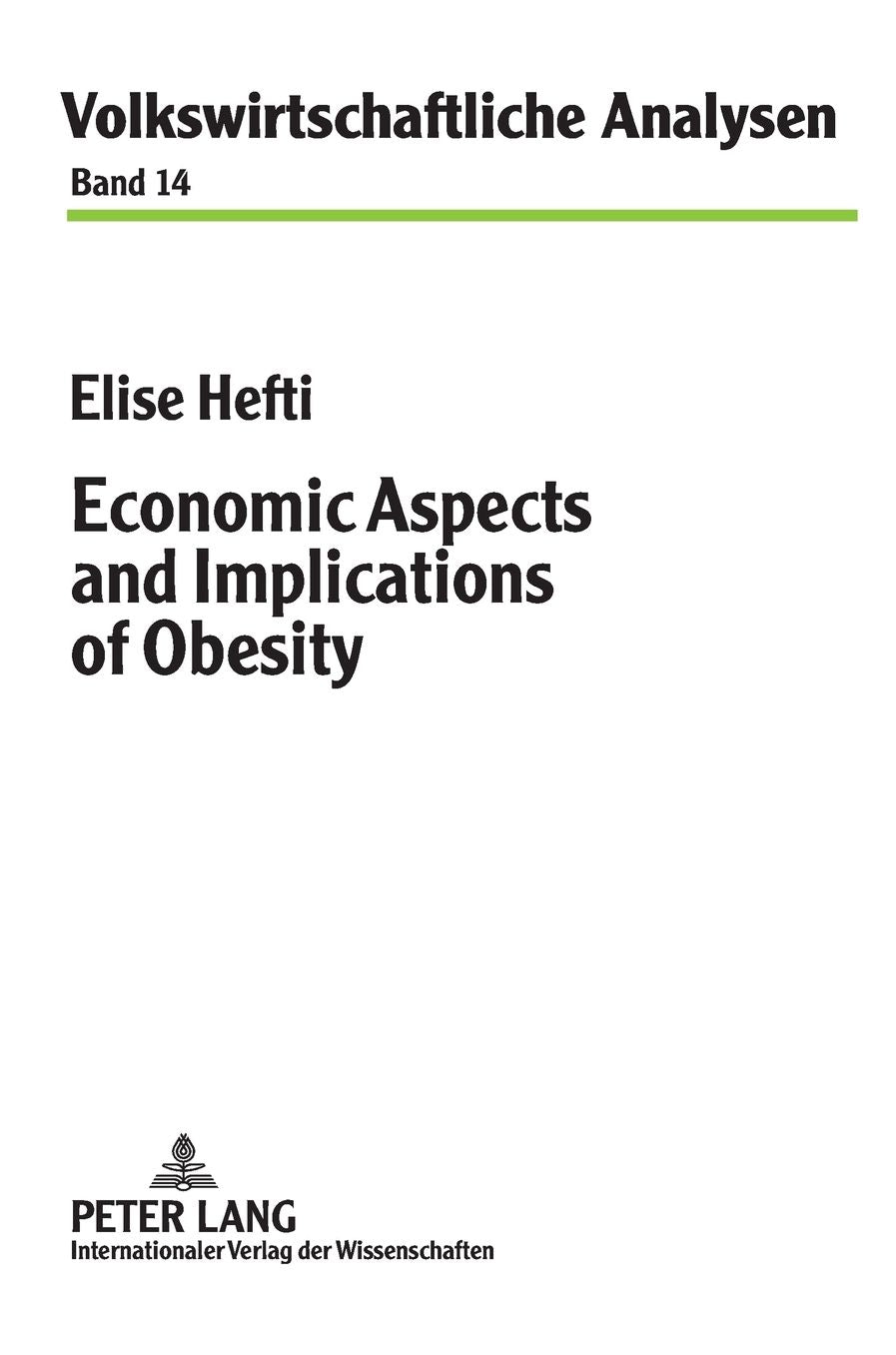 Economic Aspects and Implications of Obesity