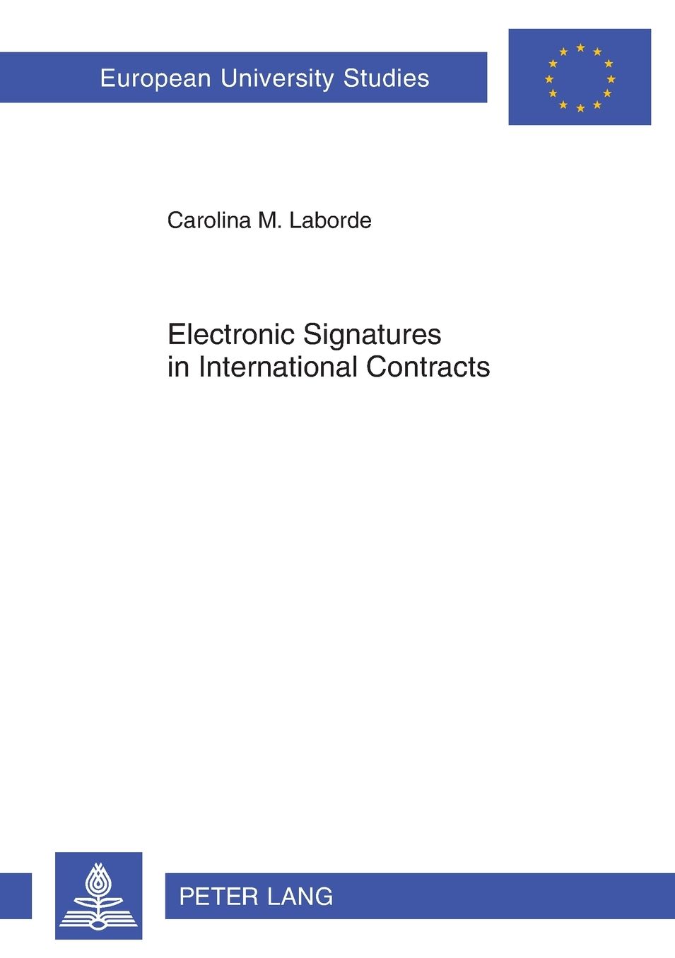 Electronic Signatures in International Contracts