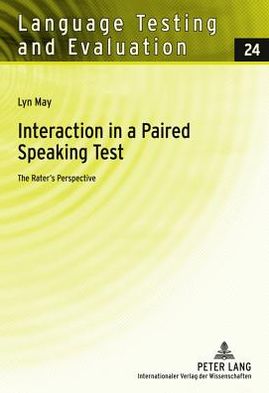 Interaction in A Paired Speaking Test: The Rater's Perspective