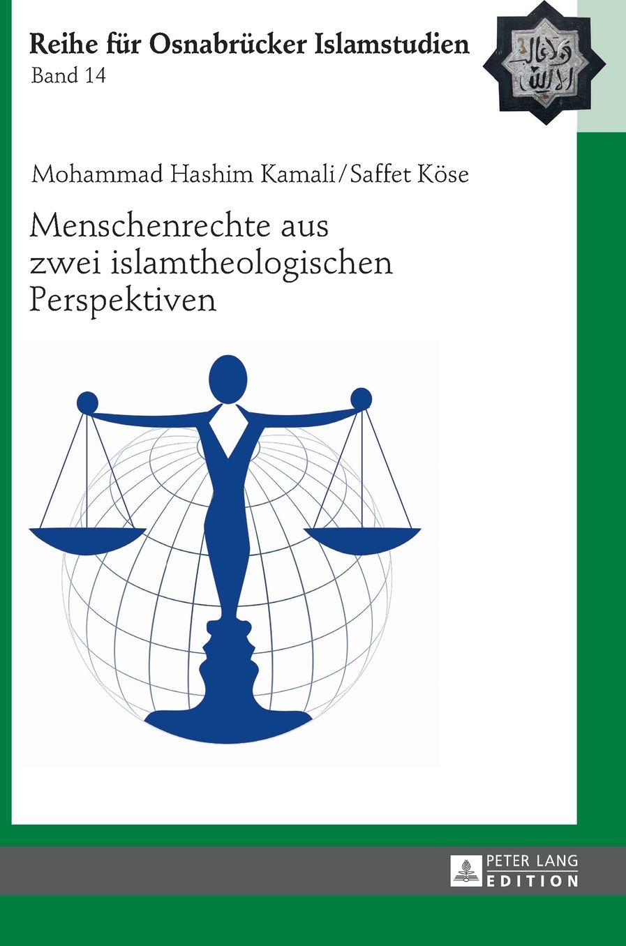Menschenrechte aus zwei islamtheologischen Perspektiven