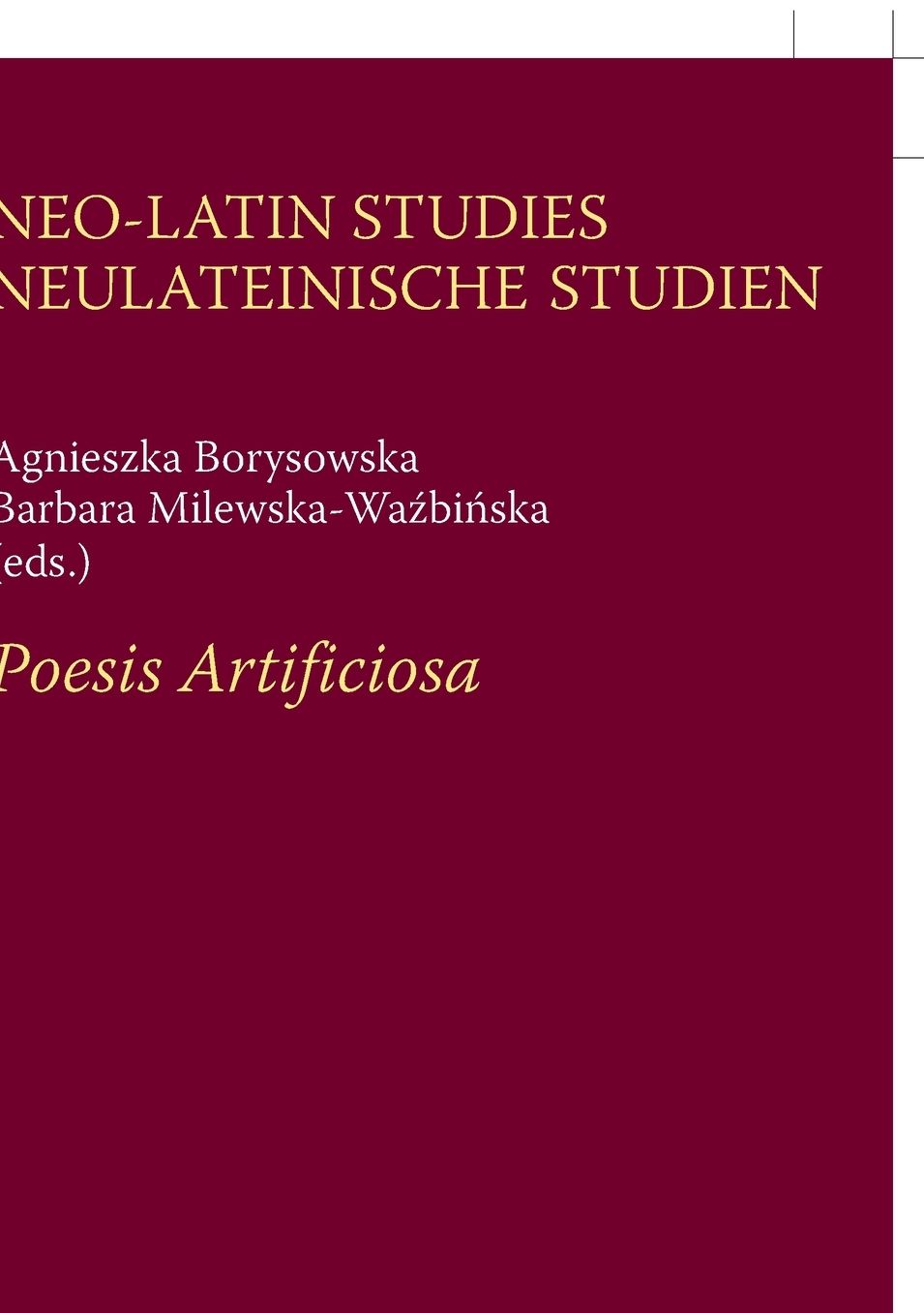 ï¿½poesis Artificiosaï¿½: Between Theory and Practice