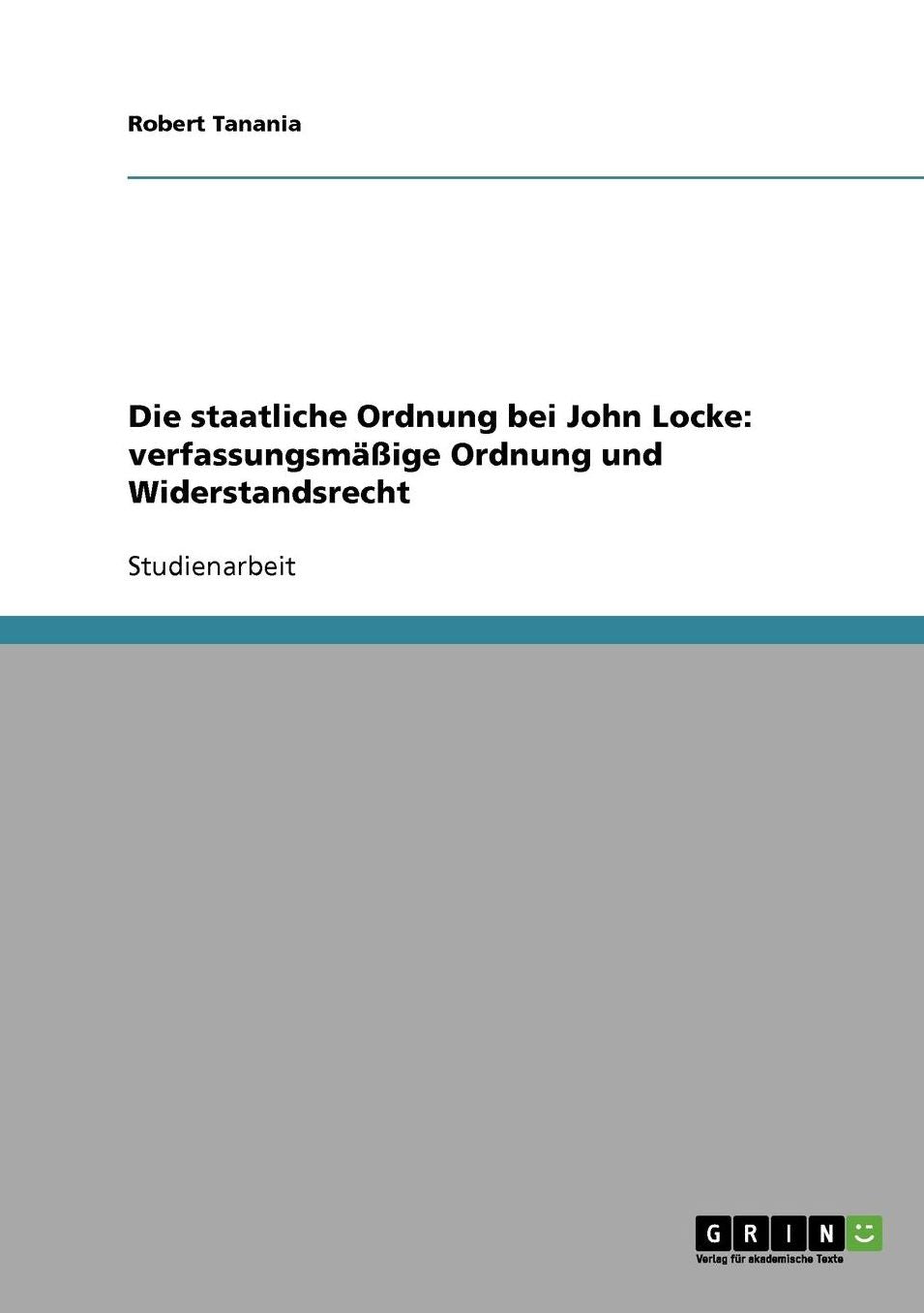 Die Staatliche Ordnung Bei John Locke
