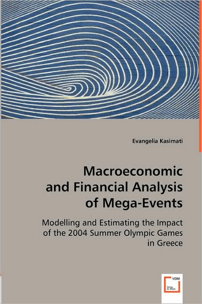 Macroeconomic and Financial Analysis of Mega-Events