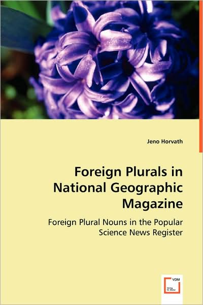 Foreign Plurals in National Geographic Magazine