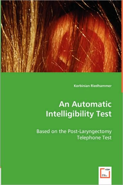 An Automatic Intelligibility Test