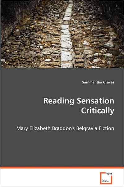 Reading Sensation Critically