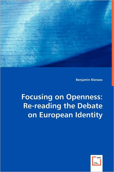 Focusing on Openness