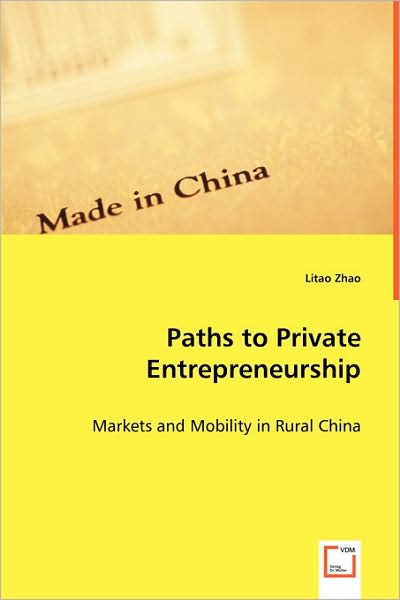 Paths to Private Entrepreneurship