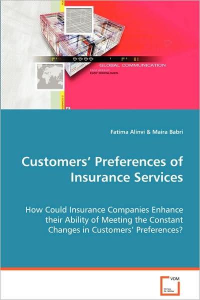 Customers' Preferences of Insurance Services