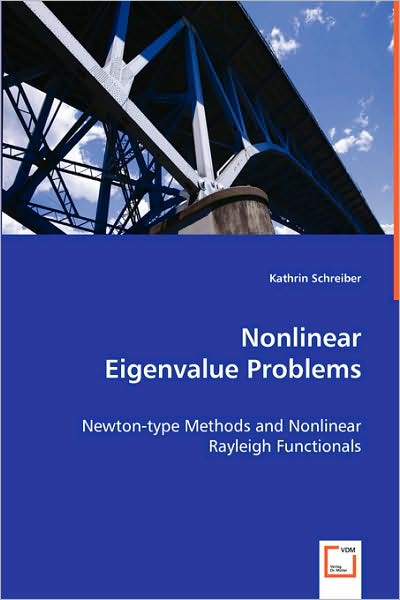 Nonlinear Eigenvalue Problems