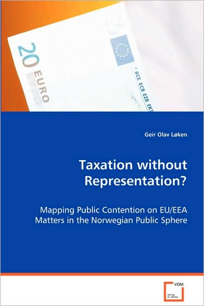 Taxation Without Representation?