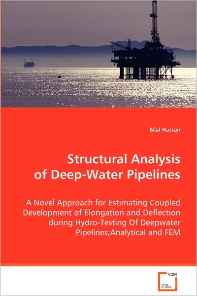 Structural Analysis of Deep-Water Pipelines