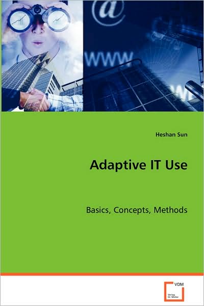 Adaptive It Use