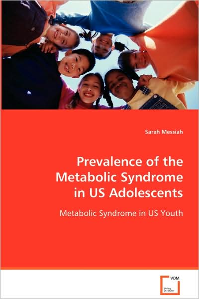 Prevalence of the Metabolic Syndrome in Us Adolescents