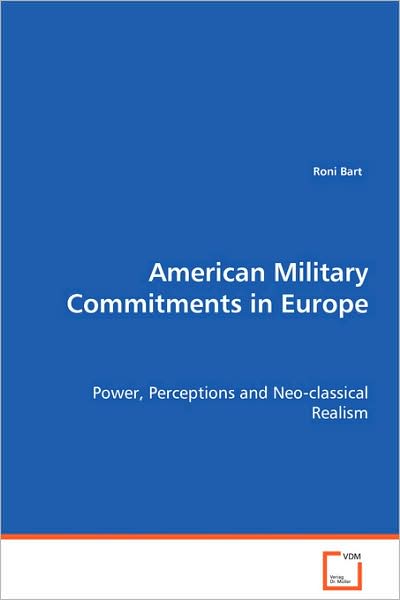 American Military Commitments in Europe