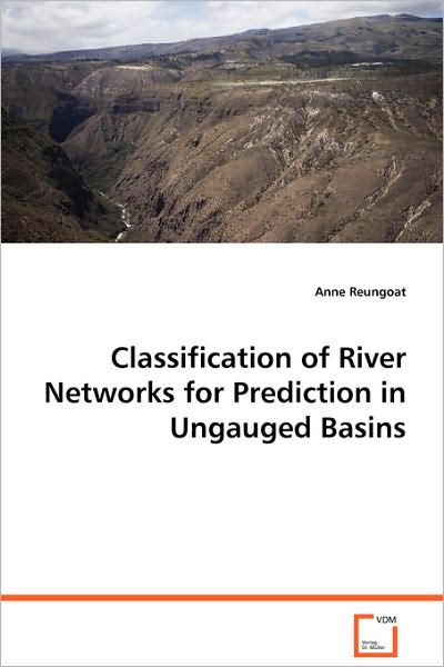 Classification of River Networks for Prediction in Ungauged Basins