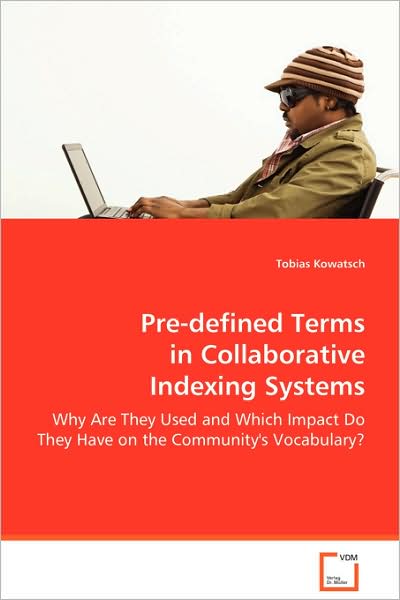 Pre-Defined Terms in Collaborative Indexing Systems