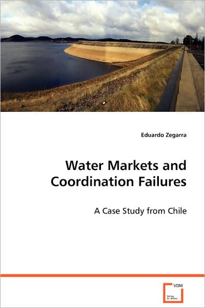 Water Markets and Coordination Failures