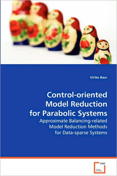 Control-Oriented Model Reduction for Parabolic System