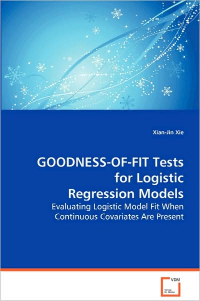 Goodness-Of-Fit Tests for Logistic Regression Models