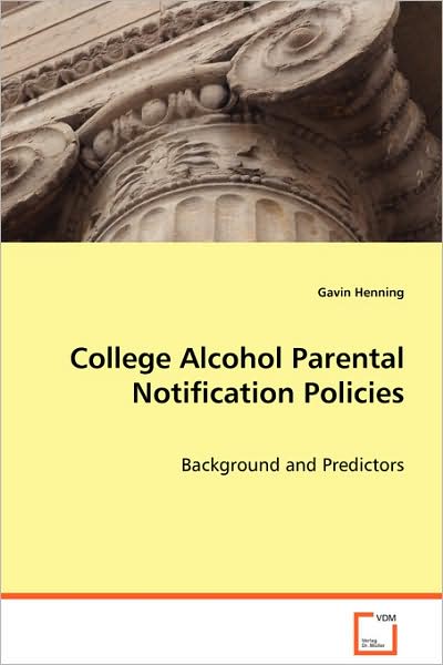 College Alcohol Parental Notification Policies