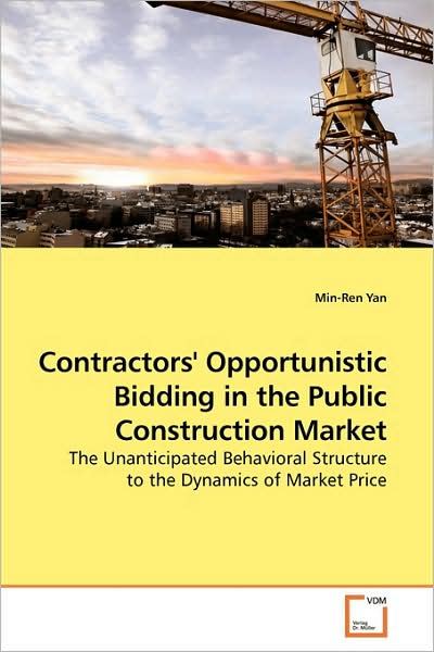 Contractors' Opportunistic Bidding In The Public Construction Market