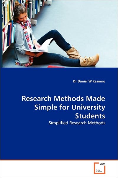 Research Methods Made Simple For University Students