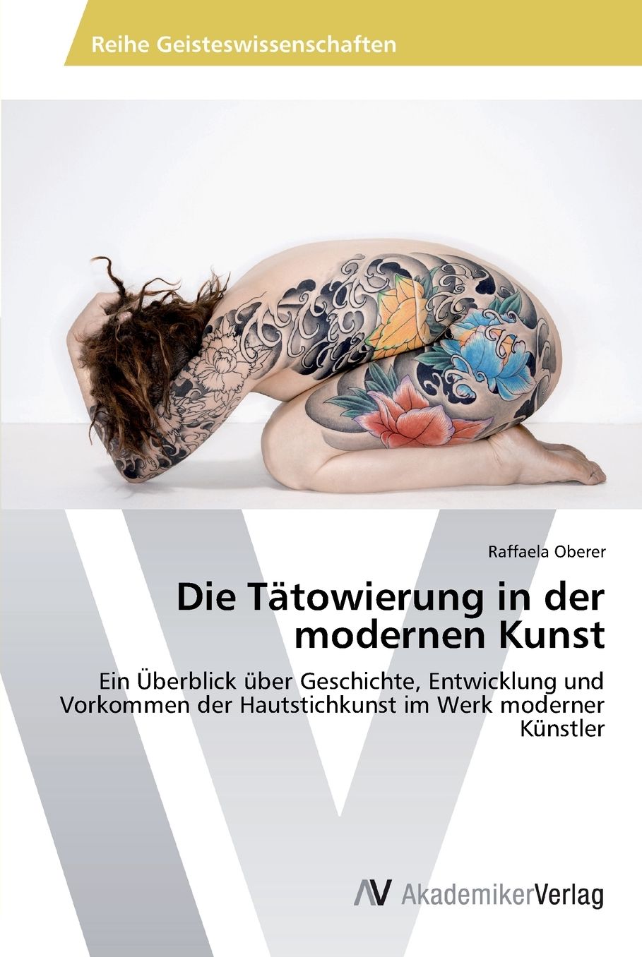 Die Tatowierung in Der Modernen Kunst