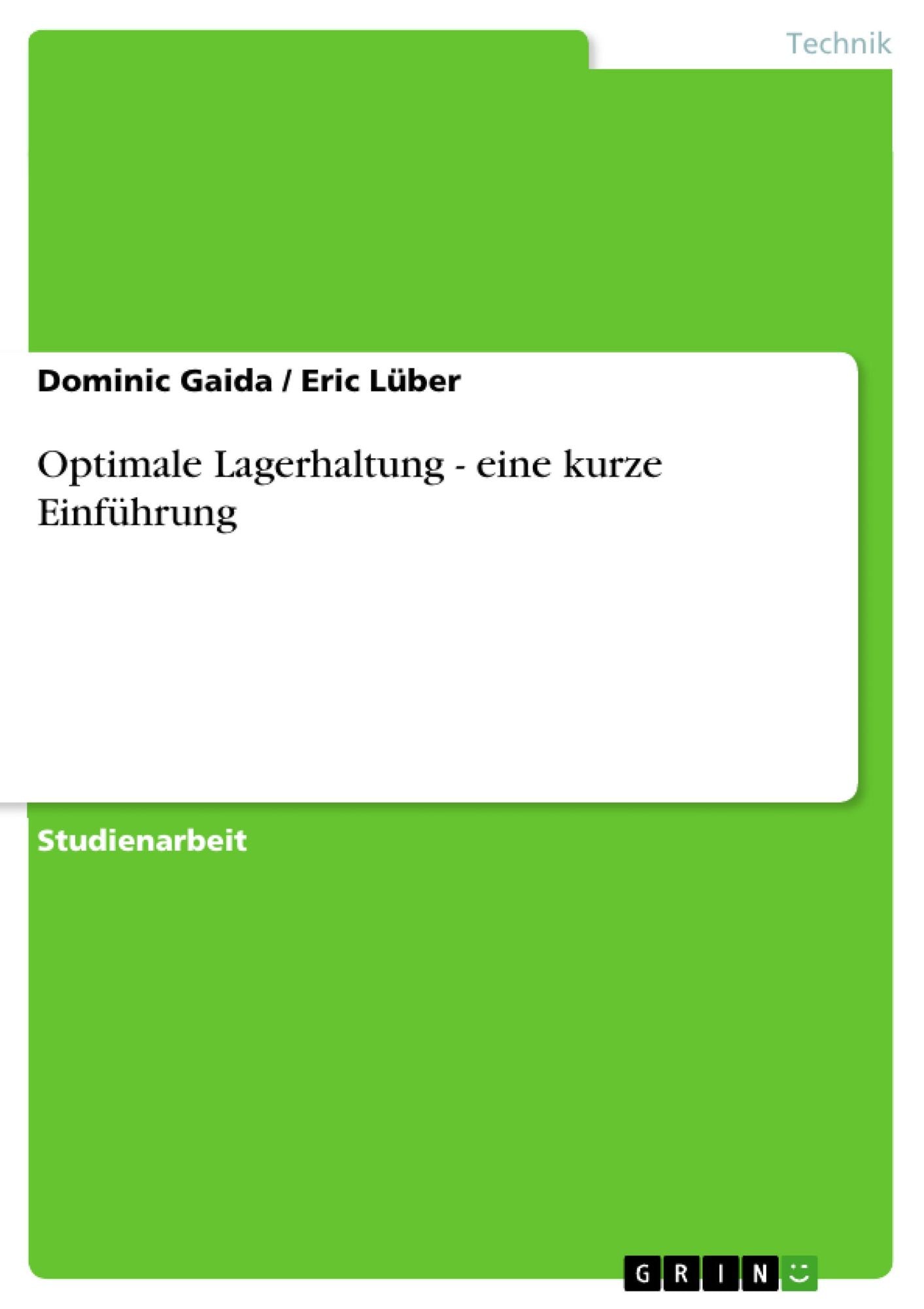 Optimale Lagerhaltung - eine kurze EinfÃ¼hrung
