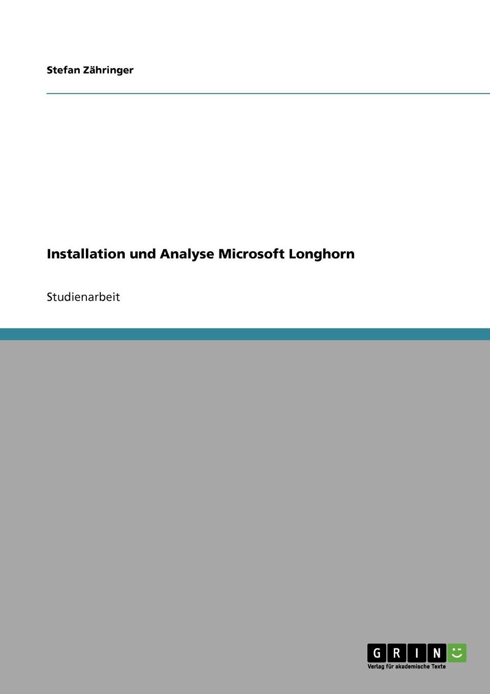 Installation Und Analyse Microsoft Longhorn