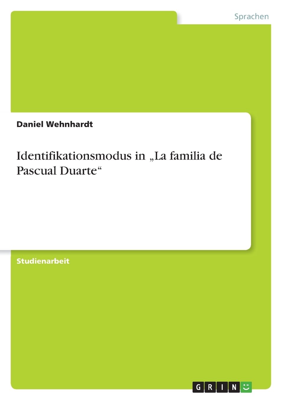 Identifikationsmodus In La Familia De Pascual Duarte