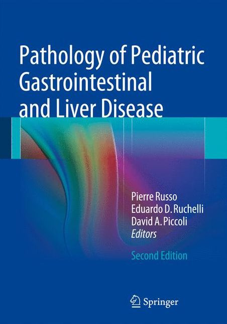 Pathology of Pediatric Gastrointestinal and Liver Disease