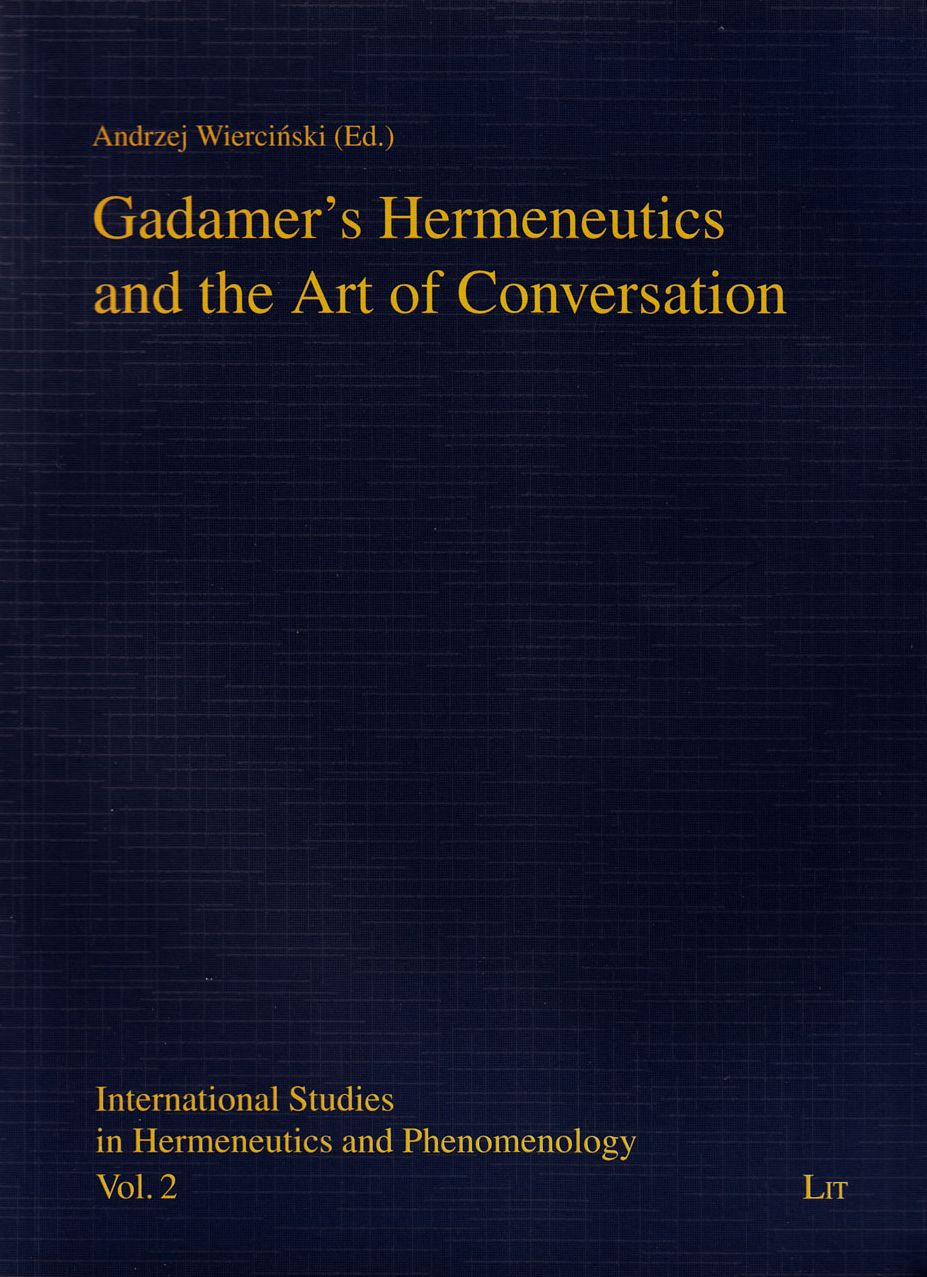 Gadamer's Hermeneutics and the Art of Conversation