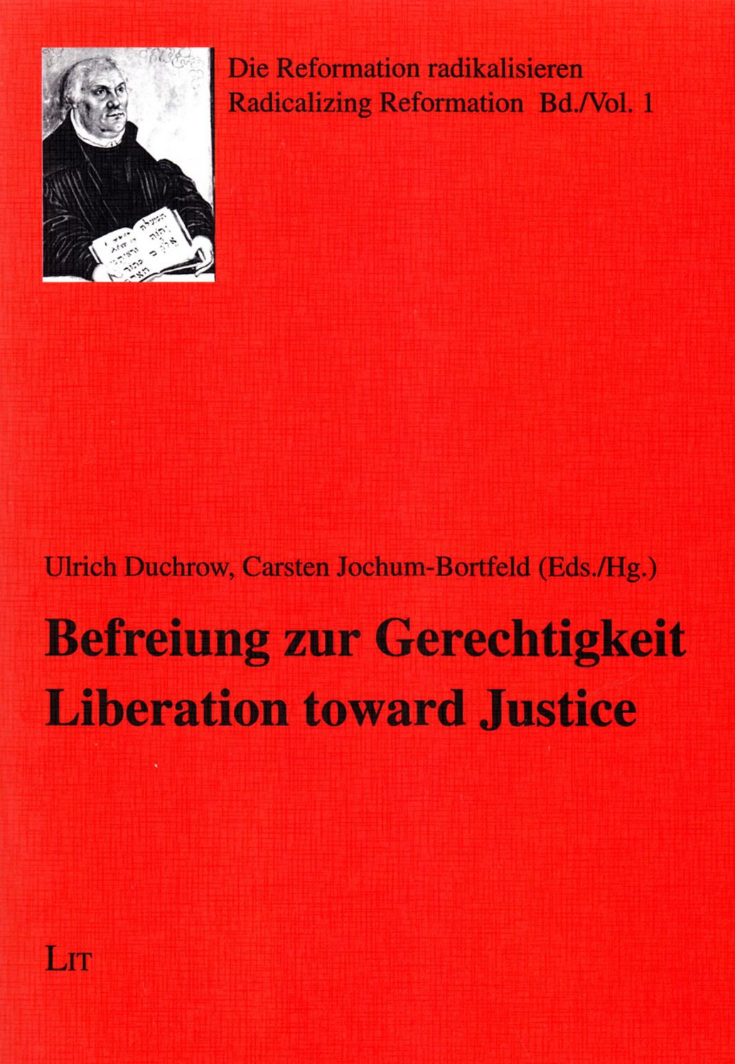 Befreiung zur Gerechtigkeit / Liberation Toward Justice