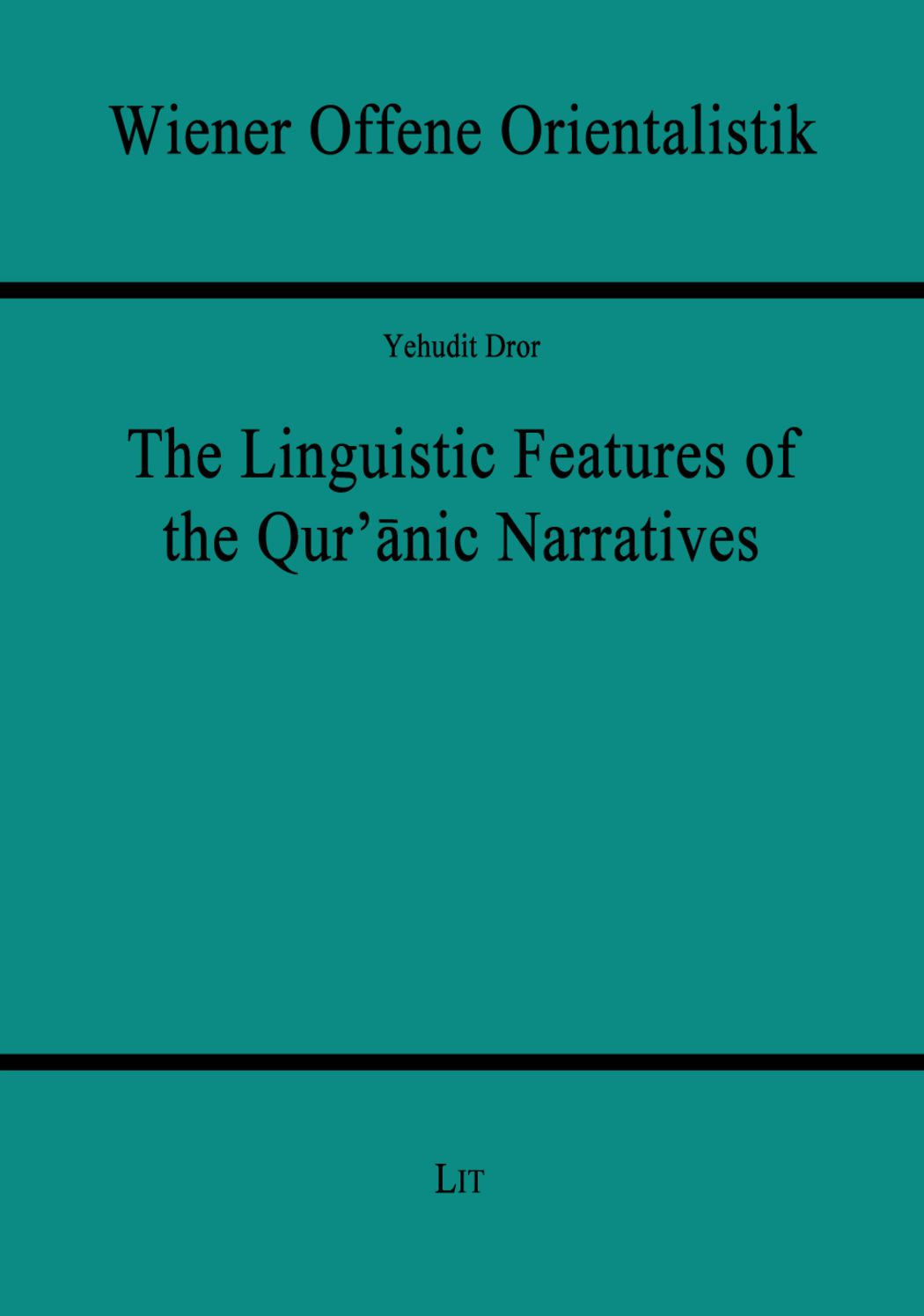 The Linguistic Features of the Qur'anic Narratives