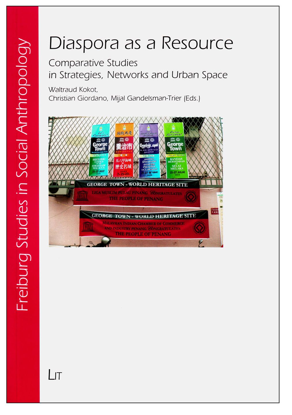 Diaspora as a Resource : Comparative Studies in Strategies, Networks and Urban Space