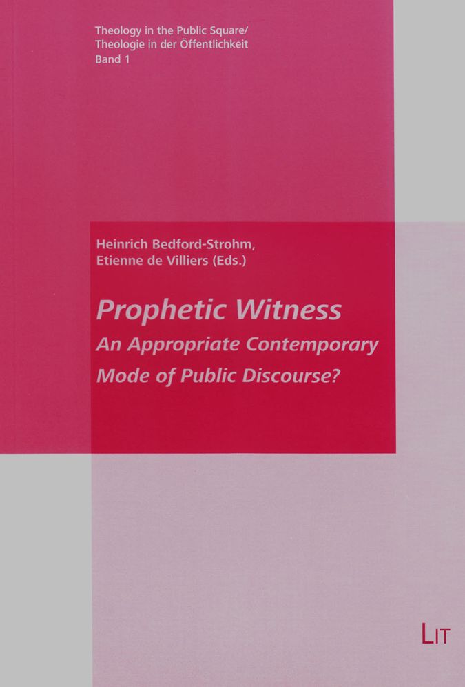 Prophetic Witness: An Appropriate Contemporary Mode of Public Discourse?