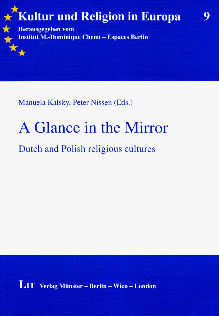 A Glance in the Mirror: Dutch and Polish Religious Cultures