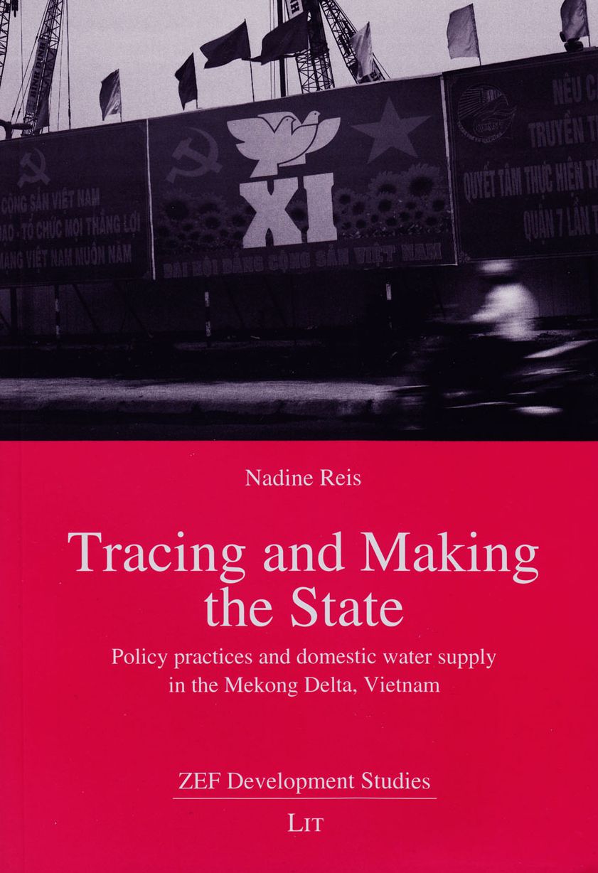 Tracing and Making the State: Policy Practices and Domestic Water Supply in the Mekong Delta, Vietnam
