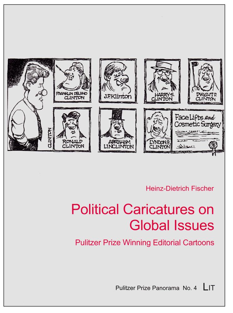 Political Caricatures on Global Issues: Pulitzer Prize Winning Editorial Cartoons