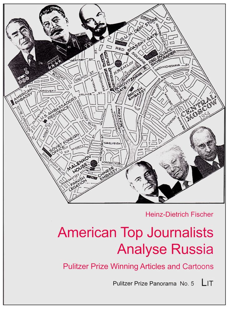 American Top Journalists Analyse Russia: Pulitzer Prize Winning Articles and Cartoons