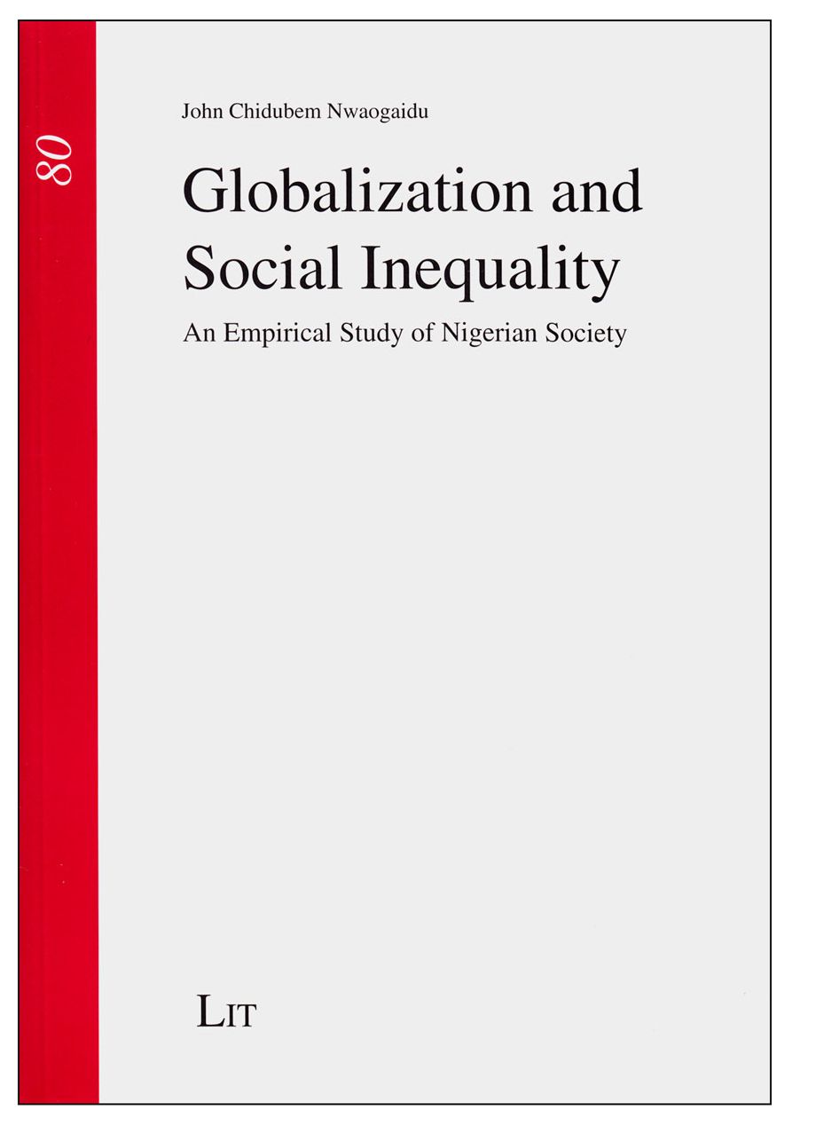 Globalization and Social Inequality : An Empirical Study of Nigerian Society