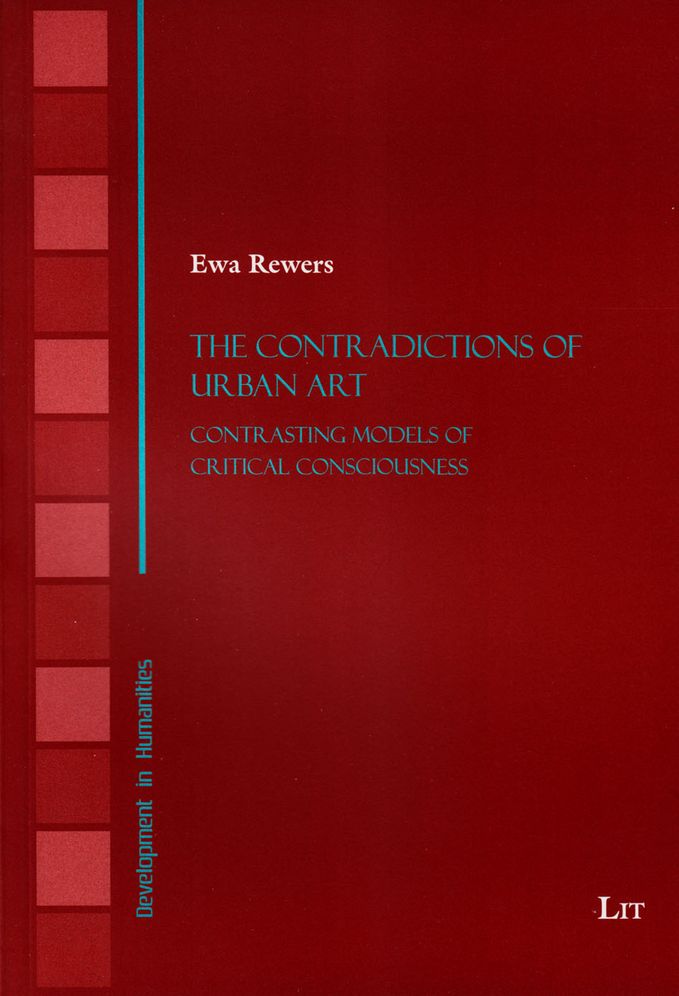 The Contradictions of Urban Art: Contrasting Models of Critical Consciousness
