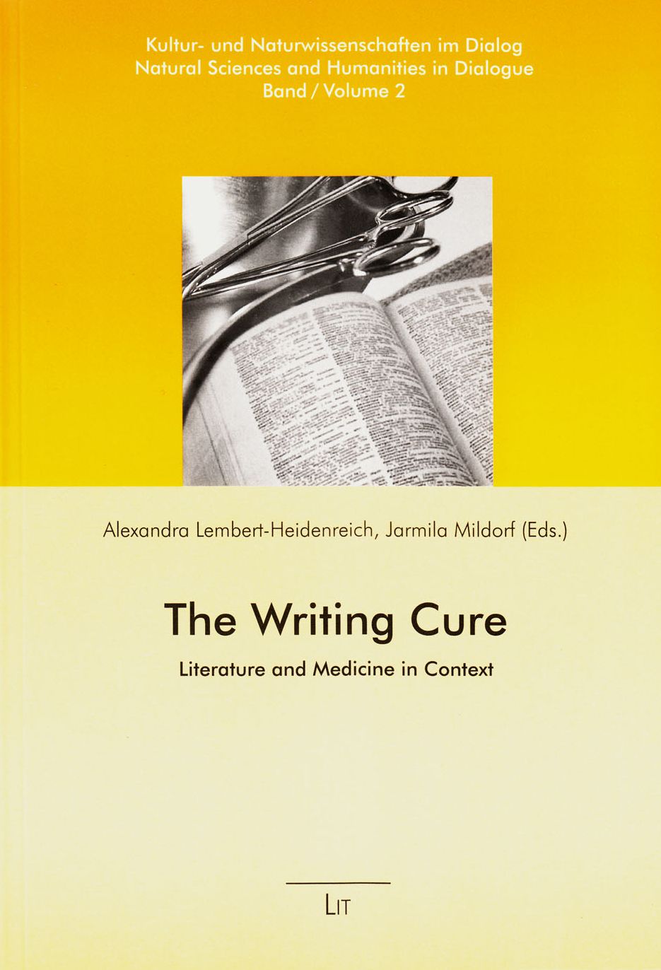 The Writing Cure: Literature and Medicine in Context