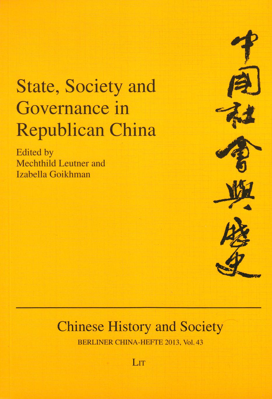 State, Society and Governance in Republican China