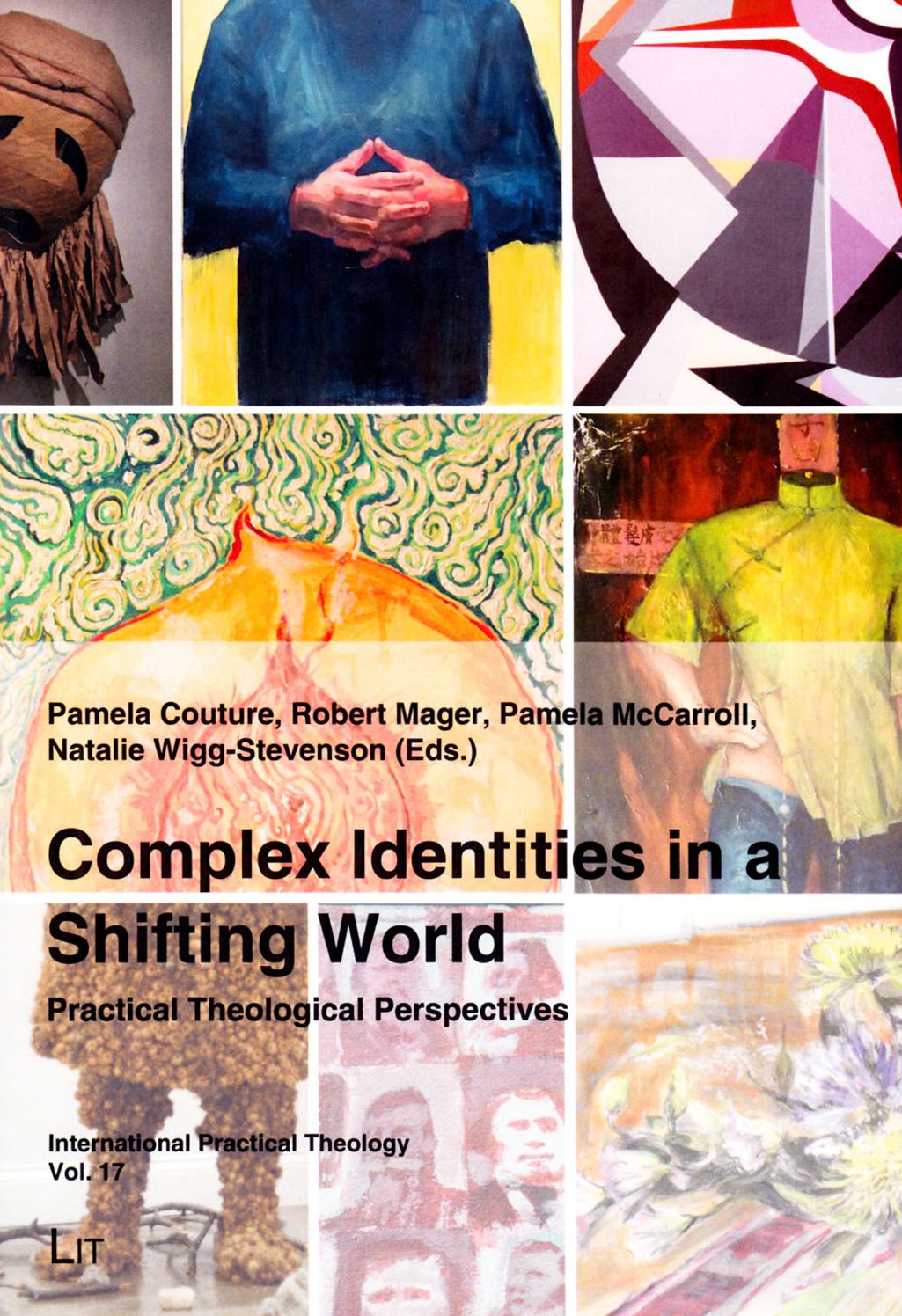 Complex Identities in a Shifting World: Practical Theological Perspectives