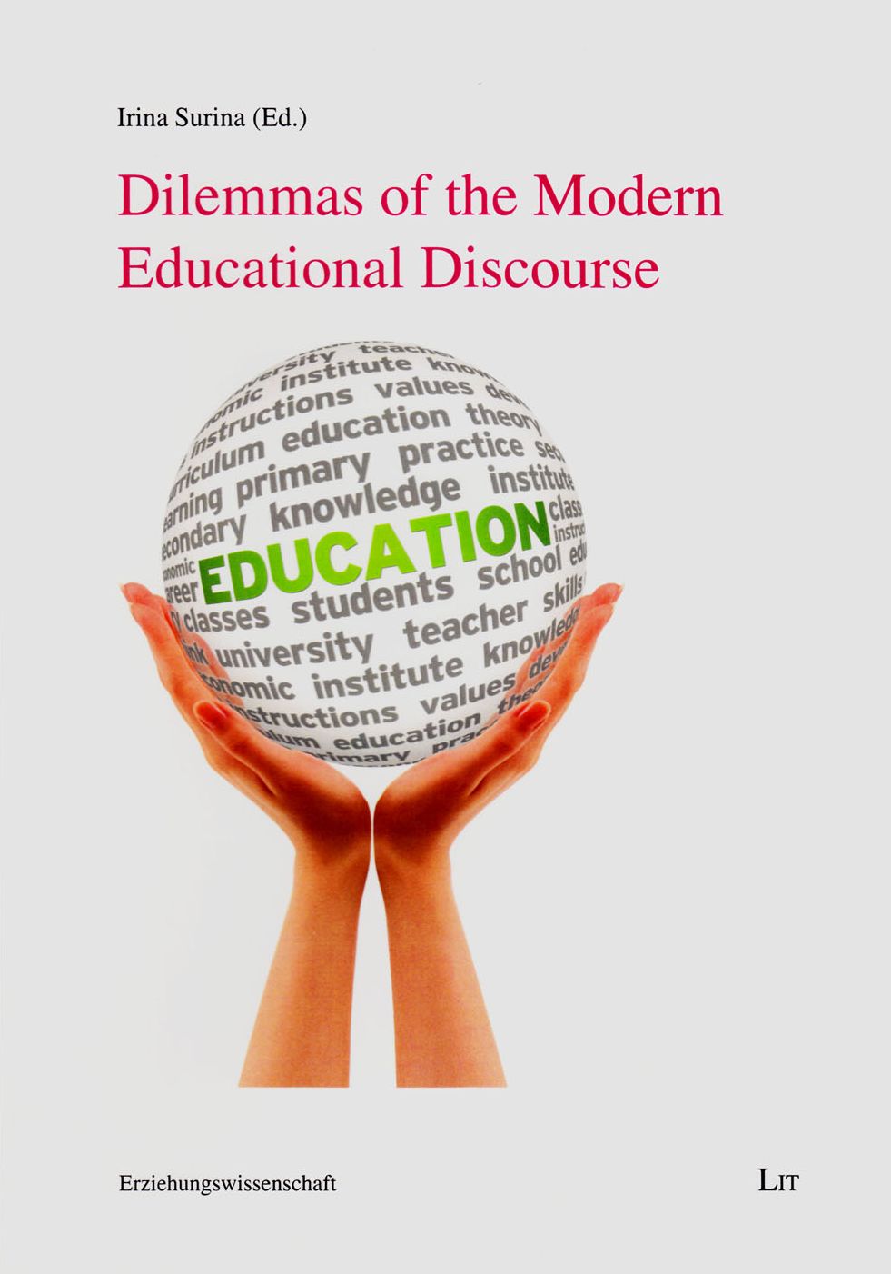 Dilemmas of the Modern Educational Discourse